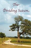 The Dividing Season 0984776893 Book Cover
