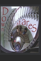 Down Stares Poems B08P3HH9S8 Book Cover