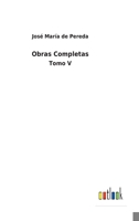 Obras Completas: Tomo V 375249932X Book Cover