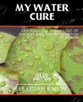 My Water - Cure (New Edition) 1594626405 Book Cover