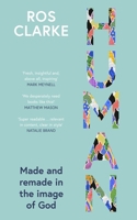 Human: Made and Remade in the Image of God 1789744830 Book Cover