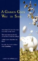 A Common Cents Way to Save 0978080521 Book Cover