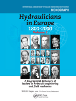 Hydraulicians in Europe 1800-2000: Volume 2 0367577313 Book Cover