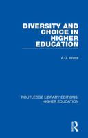 Diversity and Choice in Higher Education 1138337404 Book Cover