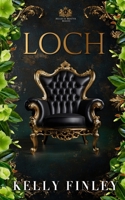 Loch (Belles & Bratva Beasts) B0GN1PHPT5 Book Cover