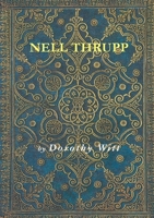 Nell Thrupp 1329093828 Book Cover