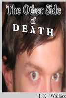 The Other Side of Death 1304614972 Book Cover