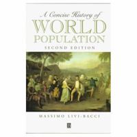 A Concise History of World Population 0470673206 Book Cover