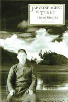 Japanese Agent in Tibet: My Ten Years of Travel in Disguise 0906026245 Book Cover
