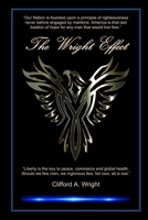 The Wright Effect: The ‘Wright Effect’ is a philosophical approach to the human condition. B0849TVS1G Book Cover
