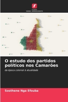 O estudo dos partidos políticos nos Camarões (Portuguese Edition) 6208270677 Book Cover