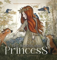 The Woodland Princess 1632966336 Book Cover