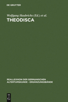 Theodisca: Beitrage Zur Althochdeutscher Und Altniederdeutscher Sprache (Reallexikon Der Germanischen Altertumskunde - Ergaenzungsbaende) 3110163160 Book Cover