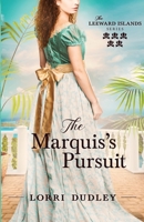 The Marquis's Pursuit 1942265484 Book Cover