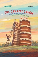 The Creamy Laugh 3911036116 Book Cover