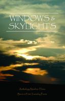 Windows & Skylights: Anthology Number Three 1432763431 Book Cover