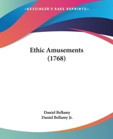 Ethic Amusements 3337175236 Book Cover