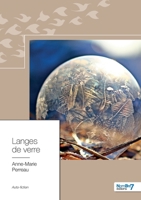 Langes de verre: Comment j'ai fait un bébé toute seule 2368325662 Book Cover