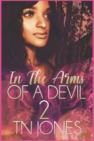 In the Arms of a Devil 2 B09P7MGVMH Book Cover