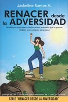 Renacer Desde La Adversidad 840919550X Book Cover