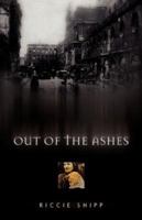 Out of the Ashes 1600345891 Book Cover