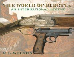 World of Beretta: An International Legend 0375501495 Book Cover