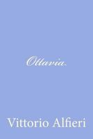 Octavia: Tragedia Em 5 Actos (Classic Reprint) 1477673687 Book Cover