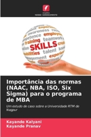 Importância das normas (NAAC, NBA, ISO, Six Sigma) para o programa de MBA (Portuguese Edition) 6207974670 Book Cover