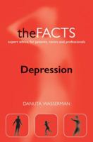 Depression: The Facts (The Facts Series) 0198571305 Book Cover