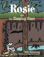 Rosie and the Sleeping Giant 1503557286 Book Cover