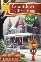 Countdown to Christmas Eve!: Large Print Edition 1963087151 Book Cover