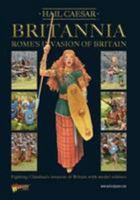 Hail Caesar: Britannia 0956358195 Book Cover