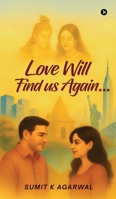 Love Will Find us Again... B0FMFMHTYY Book Cover