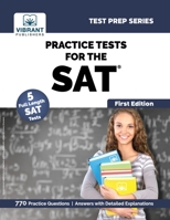 Practice Tests For The SAT 1636510876 Book Cover