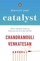 Discover Your Catalyst: Three Ultimate Books to Help You Win in Work and Life 0143475630 Book Cover