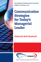 Communication Strategies for Today's Managerial Leader 1606491997 Book Cover