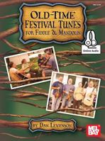 Mel Bay presents Old-Time Festival Tunes for Fiddle & Mandolin 0786689129 Book Cover