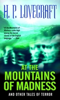 At the Mountains of Madness 0345329457 Book Cover