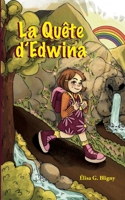 La Quête d'Edwina: La Gardienne des couleurs 2322456152 Book Cover