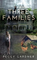 Three Families 1641844159 Book Cover