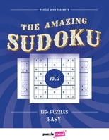 The Amazing Sudoku 125+ Puzzles vol.2: Easy Sudoku Puzzles Book For Kids and Adults / 1 big puzzle per sheet / 8.5x11in Large Print 1659010152 Book Cover