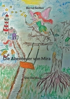 Die Abenteuer von Mira: Das lila Haus (German Edition) 3769367065 Book Cover
