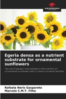 Egeria densa as a nutrient substrate for ornamental sunflowers 6208375061 Book Cover
