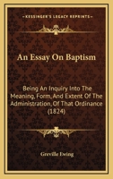 An essay on baptism 1166462935 Book Cover