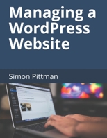 Managing a WordPress Website 1698461704 Book Cover