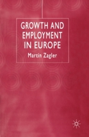 Growth and Employment in Europe 0333777611 Book Cover