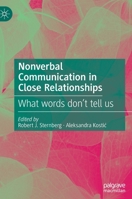 Nonverbal Communication in Close Relationships: What words don't tell us 3030944913 Book Cover