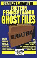 Eastern Pennsylvania Ghost Files 1880683288 Book Cover
