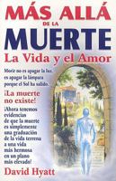 Mas Alla de la Muerte la Vida y el Amor 9706661700 Book Cover