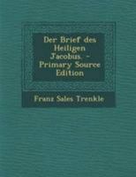 Der Brief Des Heiligen Jacobus... 0274833328 Book Cover